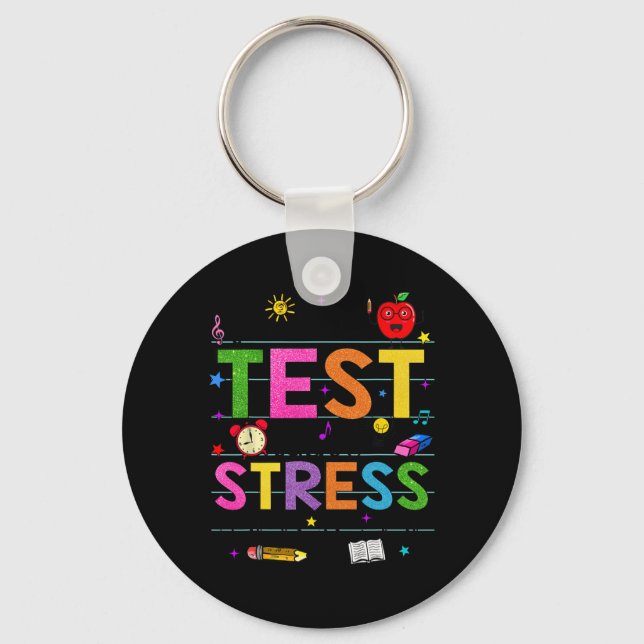 Day Rock The Test Teacher Funny Testing Day Studen Keychain (Front)