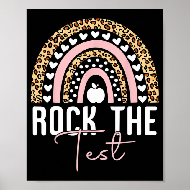 Day Rock The Test Teacher Rainbow Leopard Student  Poster (Front)