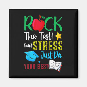 Day Rock The Test Teacher Testing Day 2 Magnet