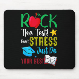 Day Rock The Test Teacher Testing Day 2 Mouse Pad