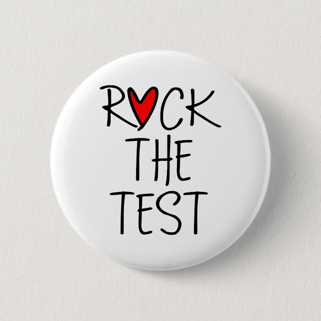 Day Rock The Test Teacher Testing Day Funny Teache 2 Inch Round Button (Front)
