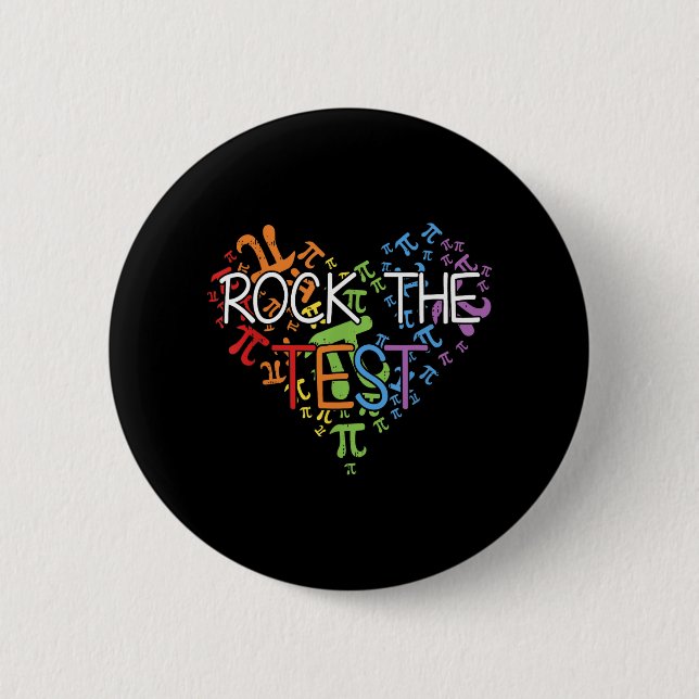 Day Rock The Test Teacher Testing Day Rainbow Teac 2 Inch Round Button (Front)