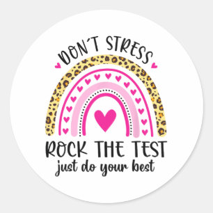 Day Rock The Test Teacher Testing Day Rainbow Teac Classic Round Sticker