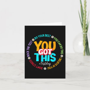 Day Rock The Test Teacher Testing Day You Got This Card