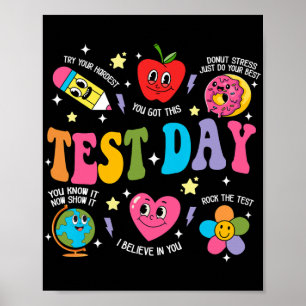 Day Rock The Test Testing Day Motivational Teacher Poster