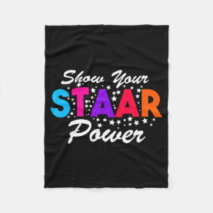 Day Show Your Staar Power Student Teacher  Fleece Blanket