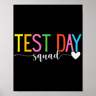 Day Squad Teacher Testing Coordinator Funny Poster
