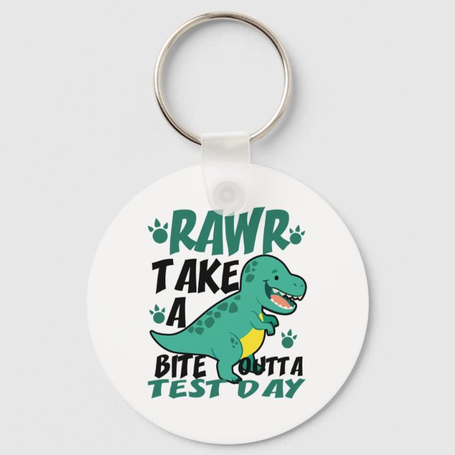 Day T-rex Funny Student Teacher Dinosaur Exam Test Keychain (Front)