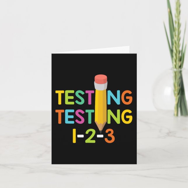 Day Teacher Exam Testing 1-2-3  Card (Front)