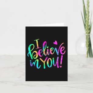 Day Teacher I Believe In You Shirt Testing Day Tie Card