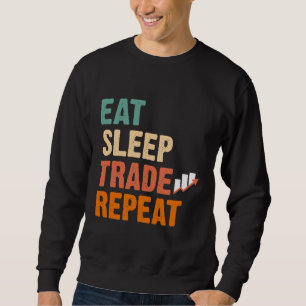 Day Trader Stock Market Trading Hobby Investor Sweatshirt