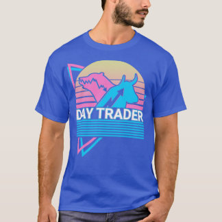 Day Trader Stock Trading Bearish Bullish Gift T-Shirt