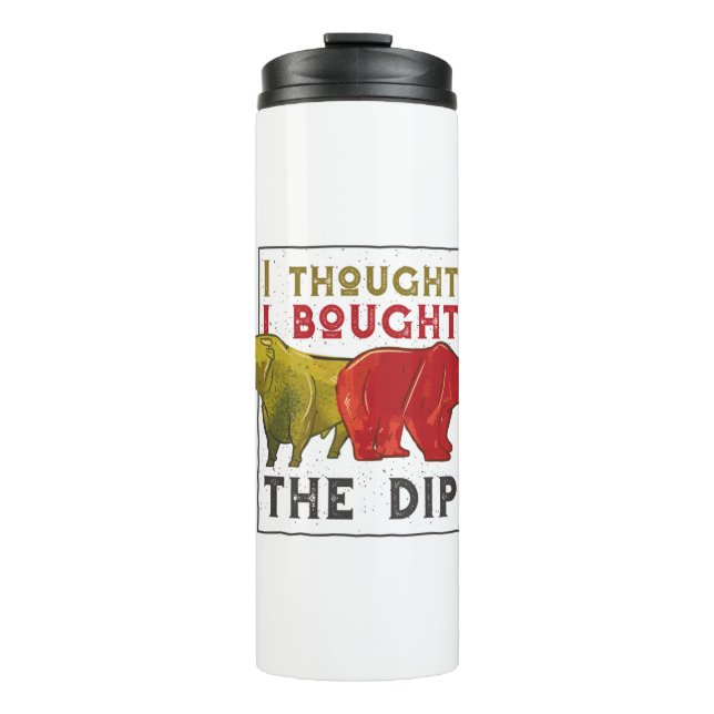 Day Traders Gift - Bull and Bear Quote Thermal Tumbler (Front)