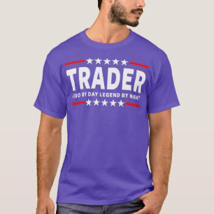 Day Trading - Stock Trader - Stock Market - _10 T-Shirt