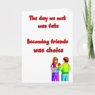 Day we met was fate, becoming friends was choice holiday card