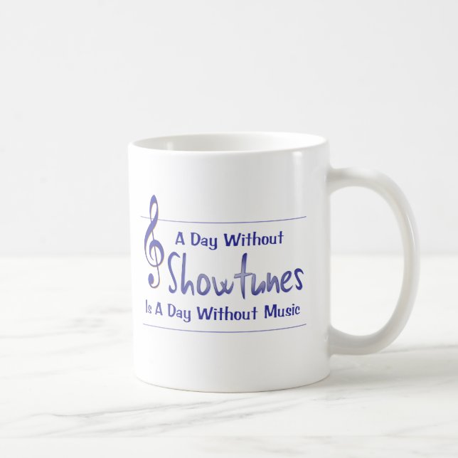 Day With Showtunes Mug (Right)