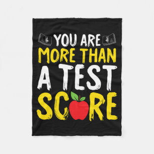 Day You're More Than A Test Score State Testing Bo Fleece Blanket