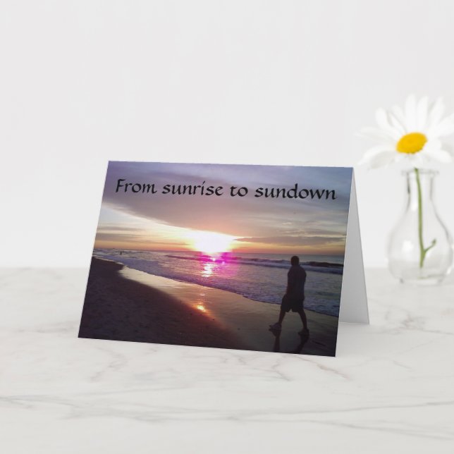 DAYBREAK TO SUNDOWN BIRTHDAY WISHES CARD (Small Plant)