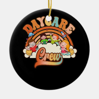 Daycare Crew Provider Teacher Child Care Worker Gr Ceramic Ornament