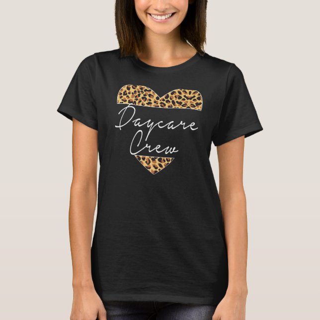 Daycare Crew School Childcare Provider Team Teache T-Shirt (Front)