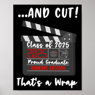 Daycare Graduation 2026 Last Day Nursery School Cu Poster