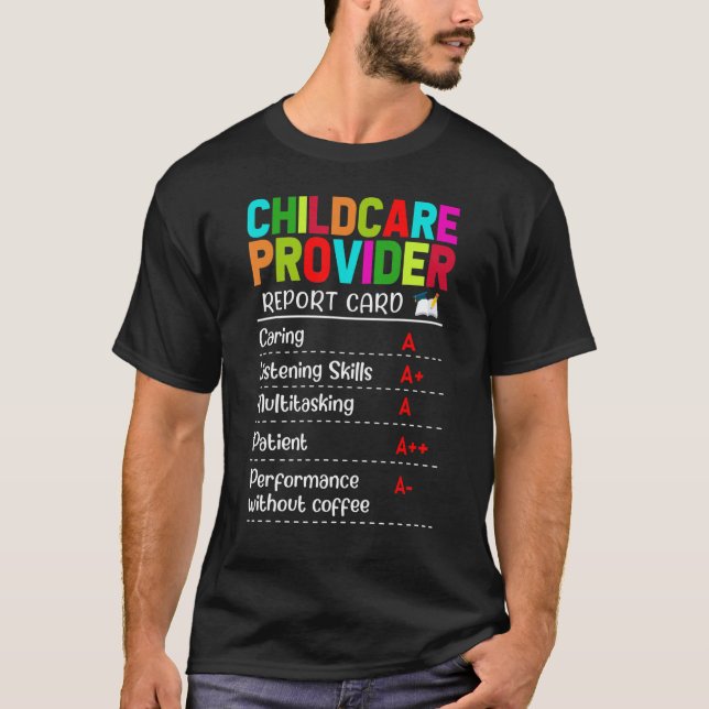 Daycare Provider Appreciation  Childcare T-Shirt (Front)