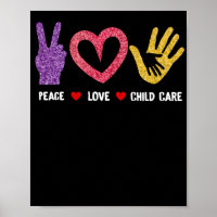 Daycare Provider Childcare Peace Love Child Care