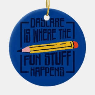 Daycare Provider Teacher Fun Teaching Children Ceramic Ornament