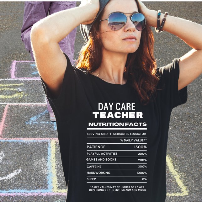 Daycare Teacher Nutrition Facts Funny T-Shirt (Creator Uploaded)