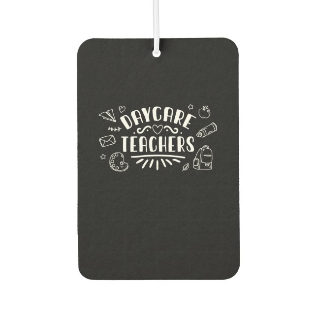 Daycare Teachers Air Freshener (Front)