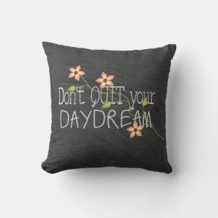 Daydream inspiration on chalkboard throw pillow