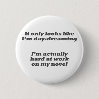 Daydreaming my novel Button