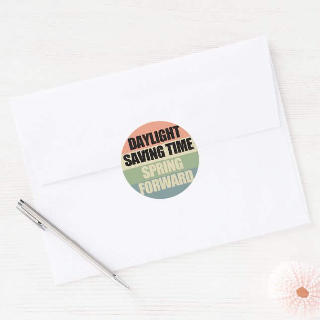 Daylight Savings Classic Round Sticker (Envelope)