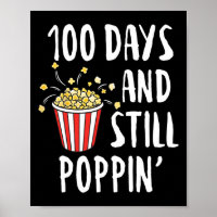 Days And Still Poppin Popcorn Kids 100th Day Of Sc