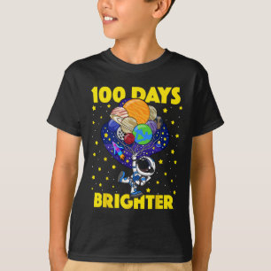 Days Brighter 100th Day Of School Astronaut Space  T-Shirt