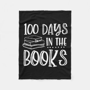Days In The Books - Book Lover Reading 100th Day S Fleece Blanket