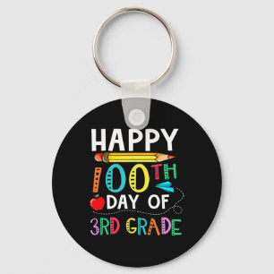 Days Of 3rd Grade - Happy 100th Day Of School Gift Keychain