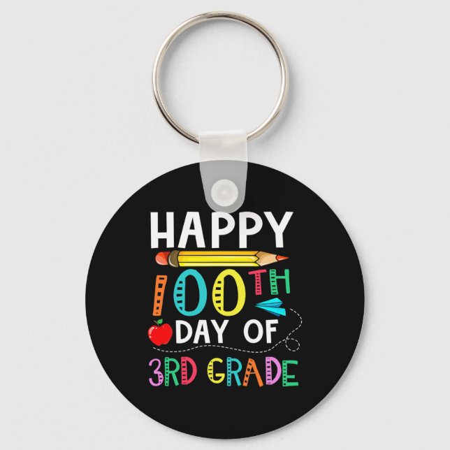 Days Of 3rd Grade - Happy 100th Day Of School Gift Keychain (Front)