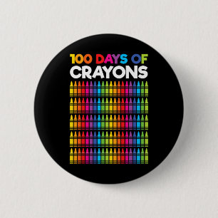 Days Of Crayons For Girls Kids 100th Day Of School 2 Inch Round Button