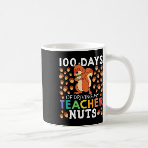 Days Of Driving My Teacher Nuts Fun Dabbing Squirr Coffee Mug