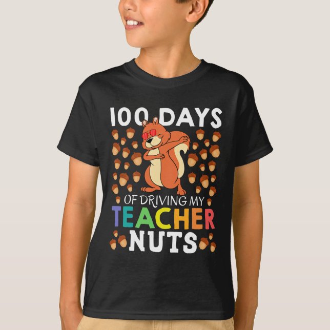 Days Of Driving My Teacher Nuts Fun Dabbing Squirr T-Shirt (Front)