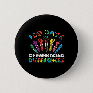 Days Of Embracing Autism 100th Day School Sped Tea 2 Inch Round Button