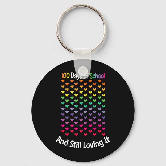 Days Of School And Still Loving It Students Teache Keychain (Front)