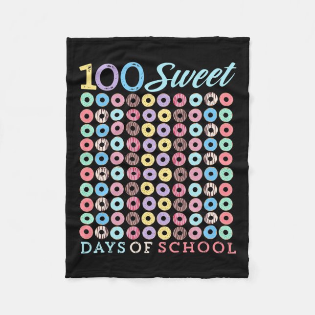 Days Of School Doughnut Cute 100th Day Of School S Fleece Blanket (Front)
