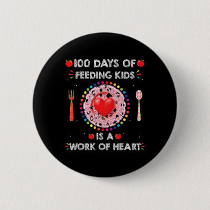 Days Of School Lunch Lady For Lunch Lady Cafeteria 2 Inch Round Button