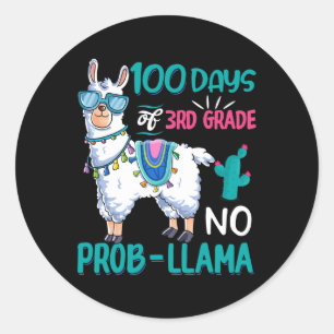 Days Of School No Probllama Llama 3rd Grade Teache Classic Round Sticker