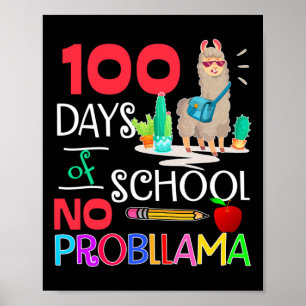 Days Of School No Probllama Llama Llama Girls Poster