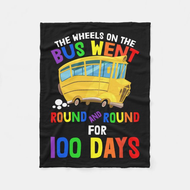 Days Of School Nursery Rhymes Wheels On The Bus St Fleece Blanket (Front)