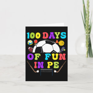 Days Of School Pe Teacher Gym Coach Phys Ed Teache Card