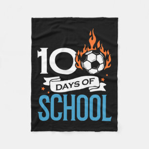 Days Of School Soccer Football Athletic Sports Pla Fleece Blanket